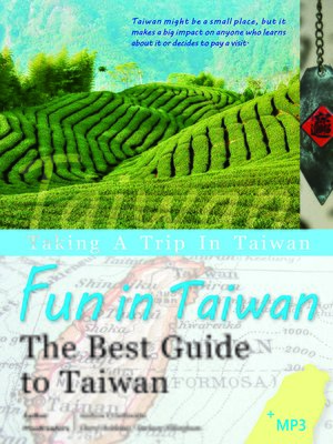 cover image of Fun in Taiwan! The Best Guide to Taiwan